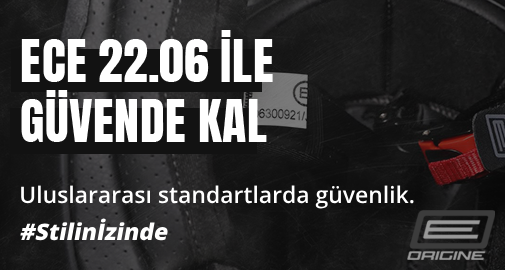 Origine - ECE 22.06 ile Güvende Kal
